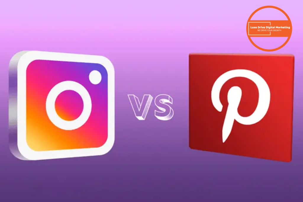 Luxe Drive Digital Marketing America's Top Marketing Agency Instagram logo on the left and Pinterest logo on the right with "VS" in between, set against a purple background. Luxe Drive Digital Marketing We Drive Your Growth